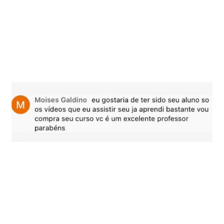 depoimento-moises-galdino-so-assistindo-os-videos-aprendi-muito-agora-vou-comprar-o-curso